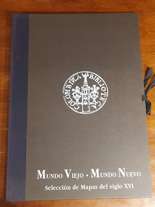 Libro: MUNDO VIEJO, MUNDO NUEVO. SELECCIÓN DE MAPAS DEL SIGLO XVI. Carpeta de MAPAS en edición facsimilar. Edición limitada de 750 ejemplares | Autor: | Libros Bosch