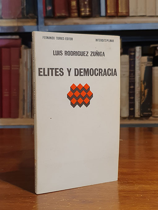 Élites y democracía. | Libros Antiguos | Libros Bosch Libro: Élites y democracía. | Autor: | Libros Bosch