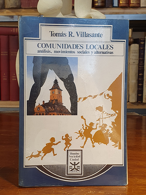 Comunidades locales. Análisis, movimientos sociales y alternativas. | Libros Antiguos | Libros Bosch Libro: Comunidades locales. Análisis, movimientos sociales y alternativas. | Autor: | Libros Bosch