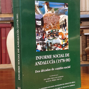 Informe social de Andalucía (1978-1998): dos décadas de cambio social.