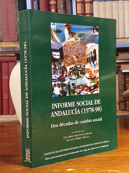 Libro: Informe social de Andalucía (1978-1998): dos décadas de cambio social. | Autor: | Libros Bosch