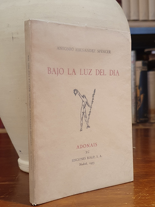 Bajo la luz del dia. Poemas. Coleccion Adonáis No. XC. | Libros Antiguos | Libros Bosch Libro: Bajo la luz del dia. Poemas. Coleccion Adonáis No. XC. | Autor: | Libros Bosch