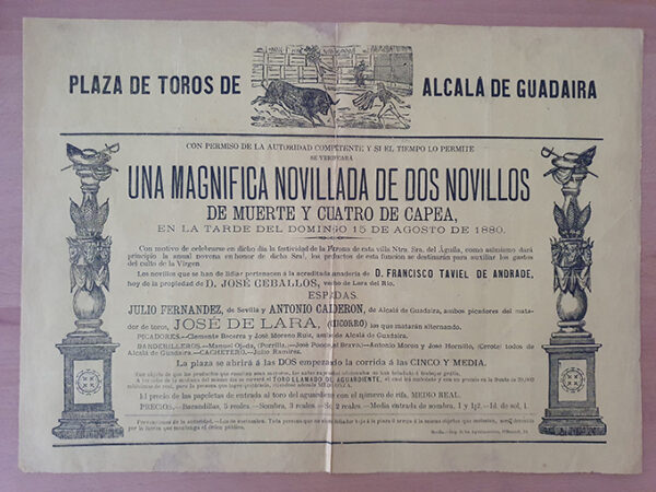 Libro: [Cartel]. Plaza de Toros de Alcalá de Guadaira, 1880. Una magnífica novillada de dos novillos de muerte y cuatro de capea. Día de Nuestra Señora del Aguila. Espadas Julio Fernández y Antonio Calderón. | Autor: | Libros Bosch