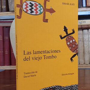 Las lamentaciones del viejo Tombo.