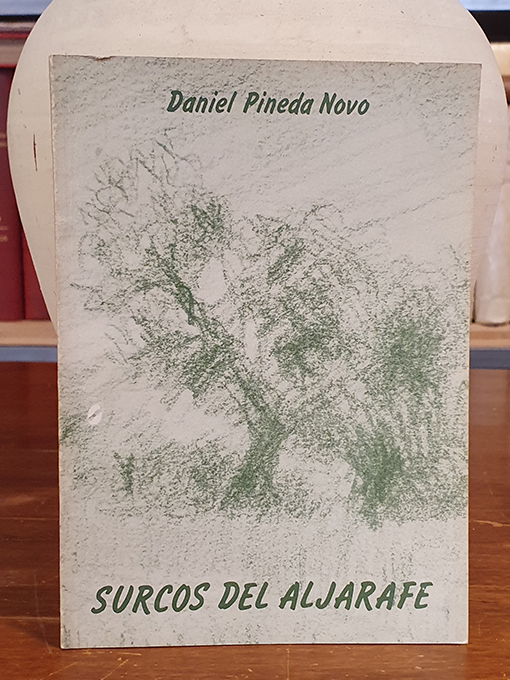 Libro: Surcos del Aljarafe. Prólogo de Jorge Urrutia. | Autor: | Libros Bosch