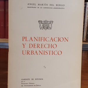 Planificación y derecho urbanístico.