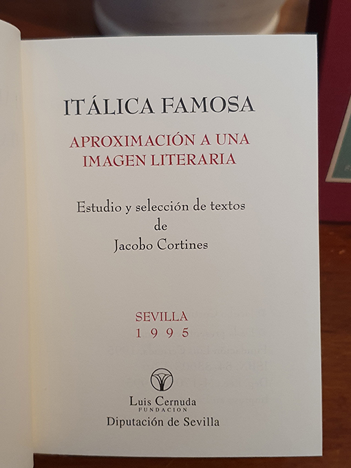 Libro: Itálica famosa. Aproximación a una imagen literaria. Estudio y selección de textos de... | Autor: | Libros Bosch