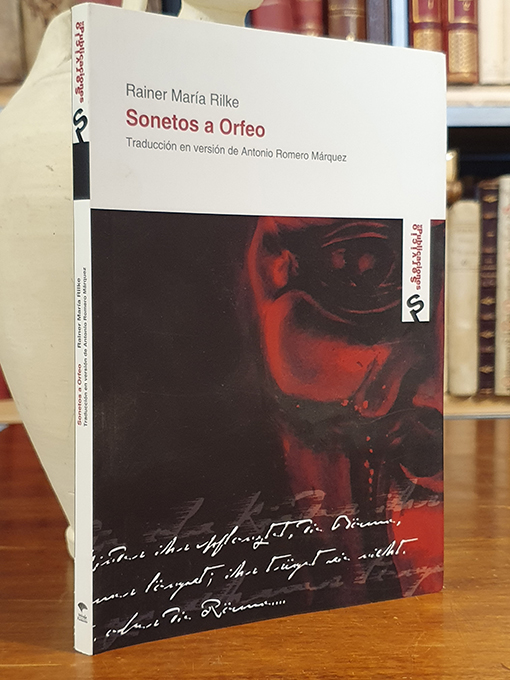 Libro: Sonetos a Orfeo. Traducción en versión de Antonio Romero Mar. | Autor: | Libros Bosch