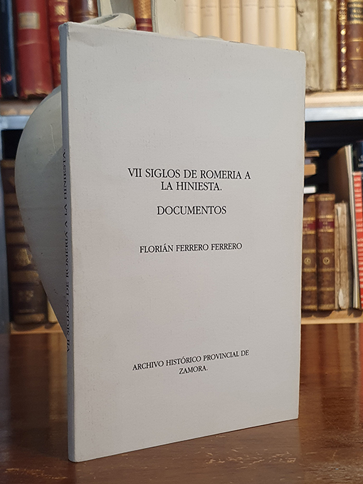 Libro: VII Siglos de romeria a La Hiniesta | Autor: | Libros Bosch