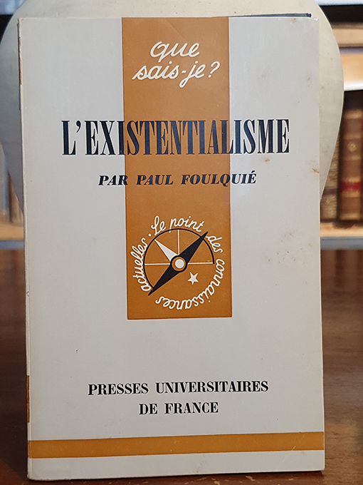 Libro: L´existentialisme. Collection "Que sais-je ?" N° 253. | Autor: | Libros Bosch