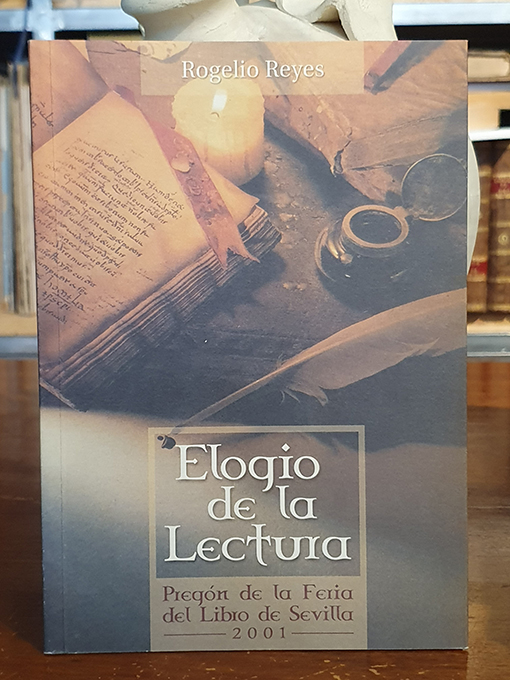 Elogio de la lectura. Pregón de la Feria del Libro 2001. | Libros Antiguos | Libros Bosch Libro: Elogio de la lectura. Pregón de la Feria del Libro 2001. | Autor: | Libros Bosch