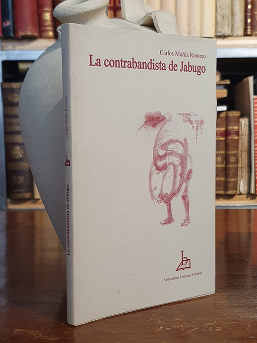 La contrabandista de Jabugo y otros relatos de La Sarra. | Libros Antiguos | Libros Bosch Libro: La contrabandista de Jabugo y otros relatos de La Sarra. | Autor: | Libros Bosch