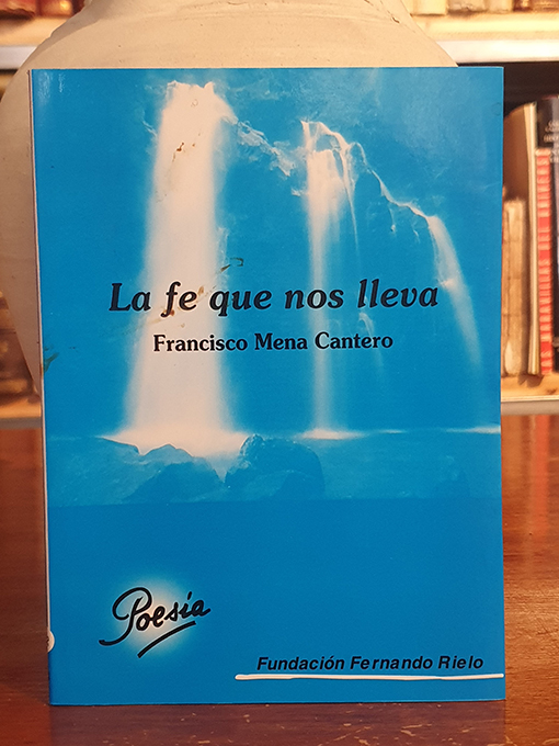 La fe que nos lleva. | Libros Antiguos | Libros Bosch Libro: La fe que nos lleva. | Autor: | Libros Bosch