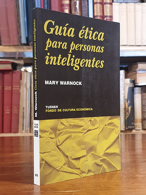 Libro: Guía ética para personas inteligentes. | Autor: | Libros Bosch