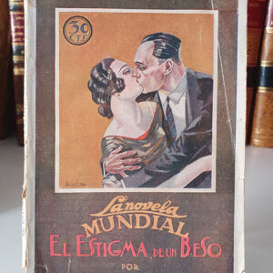 EL ESTIGMA DE UN BESO.