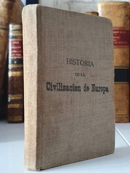 Historia general de la civilización de Europa. Curso de historia moderna. | Libros Antiguos | Libros Bosch Libro: Historia general de la civilización de Europa. Curso de historia moderna. | Autor: | Libros Bosch