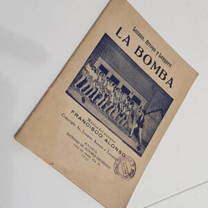 La Bomba. Musica del Maestro  Francisco Alonso.
