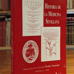 HISTORIA DE LA MEDICINA SEVILLANA.