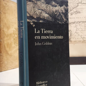 La Tierra en movimiento.
