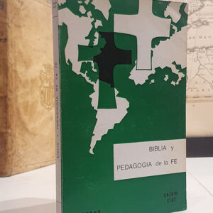 Biblia y pedagogía de la fe.