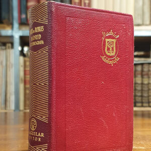 Autobiografía de Madrid. La publica, sin prólogo, sin notas ni comentarios, Federico Carlos Sainz de Robles, su apasionado hijo. Colección Joya.