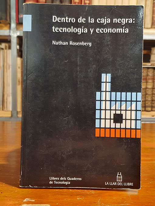 Libro: Dentro de la caja negra: tecnología y economía. | Autor: | Libros Bosch
