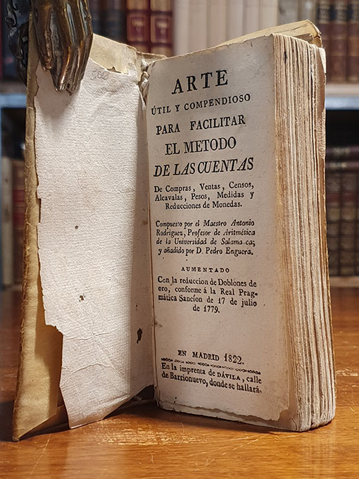 Arte útil y compendioso para facilitar el método de las cuentas de compras, ventas, censos, alcabalas, pesos, medidas, y reducciones de monedas Aumentado con la reducción de Doblones de oro, conforme a la Real Pragmática Sanción de 17 de Julio de 1779. | Libros Antiguos | Libros Bosch Libro: Arte útil y compendioso para facilitar el método de las cuentas de compras, ventas, censos, alcabalas, pesos, medidas, y reducciones de monedas Aumentado con la reducción de Doblones de oro, conforme a la Real Pragmática Sanción de 17 de Julio de 1779. | Autor: | Libros Bosch