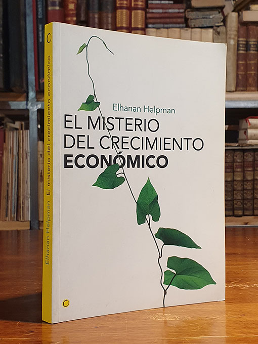 Libro: El misterio del crecimiento económico. | Autor: | Libros Bosch