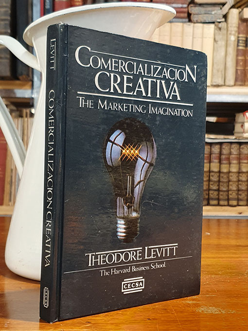 Libro: Comercialización creativa. The marketing imagination. | Autor: | Libros Bosch