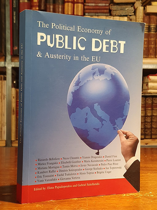 Libro: The Political Economy of Public Debt & Austerity in the EU. | Autor: | Libros Bosch
