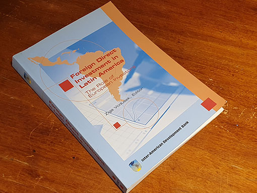 Libro: Foreign Direct Investment in Latin America. The Role of European Investors. | Autor: | Libros Bosch