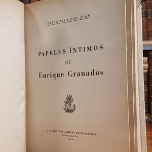 Papeles íntimos de Enrique Granados.
