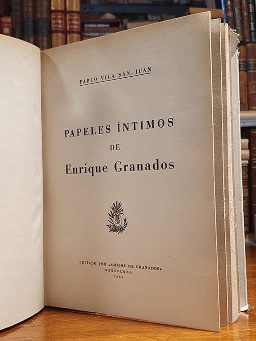 Libro: Papeles íntimos de Enrique Granados. | Autor: | Libros Bosch