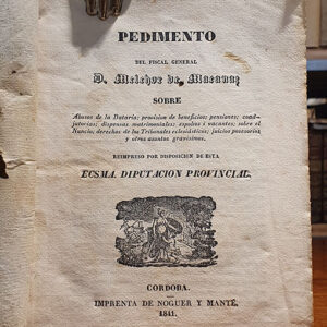 PEDIMENTO DEL FISCAL GENERAL DON MELCHOR DE MACANAZ SOBRE Abusos de la Dataría; provisión de Beneficios; pensiones; coadjutorías; dispensas matrimoniales, espolios i vacantes, etc.