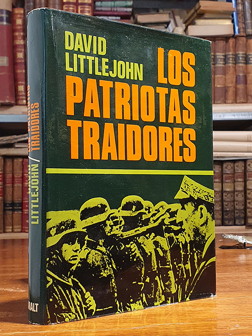 Libro: Los patriotas traidores. | Autor: | Libros Bosch