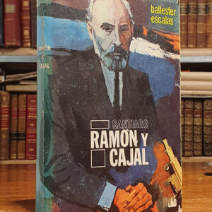 Santiago Ramón y Cajal.