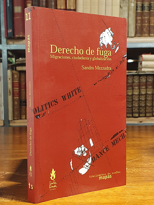 Libro: Derecho de fuga. Migraciones, ciudadanía y globalización | Autor: | Libros Bosch