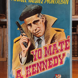 YO MATÉ A KENNEDY. Impresiones, observaciones y memorias de un guardaespaldas. Ilustrado por J. Guillén