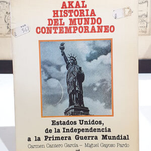Estados Unidos, de la Independencia a la Primera Guerra Mundial.