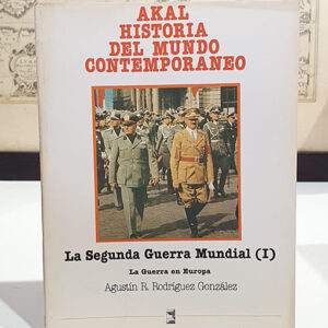 La Segunda Guerra Mundial. I y II. La guerra en Europa - La guerra en el Pacífico.