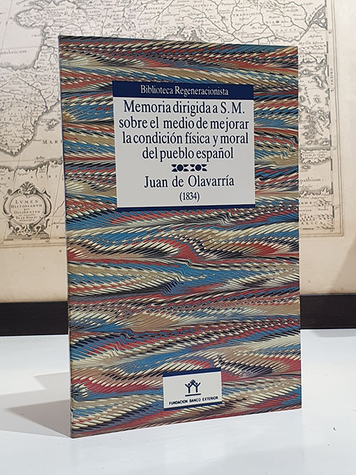 Libro: Memoria dirigida a S.M. sobre el medio de mejorar la condición física y moral del pueblo español. (1834) | Autor: | Libros Bosch
