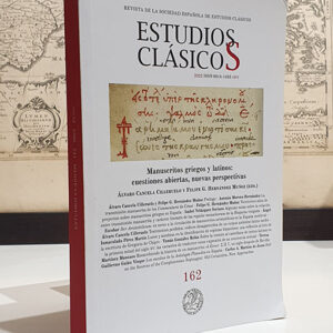 Manuscritos griegos y latinos: cuestiones abiertas, nuevas perspectivas. Revista de la Sociedad Española de Estudios Clásicos, 162.