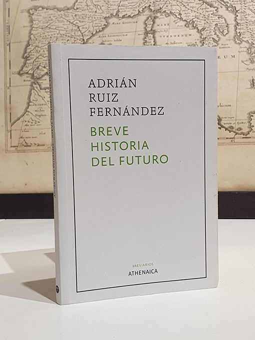Breve historia del futuro. | Libros Antiguos | Libros Bosch Libro: Breve historia del futuro. | Autor: | Libros Bosch