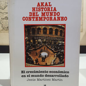 El crecimiento económico en el mundo desarrollado.