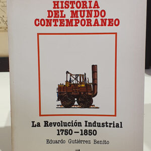 La Revolución Industrial.