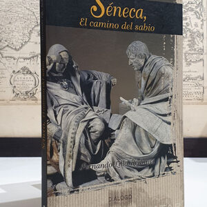 Séneca, el camino del sabio.