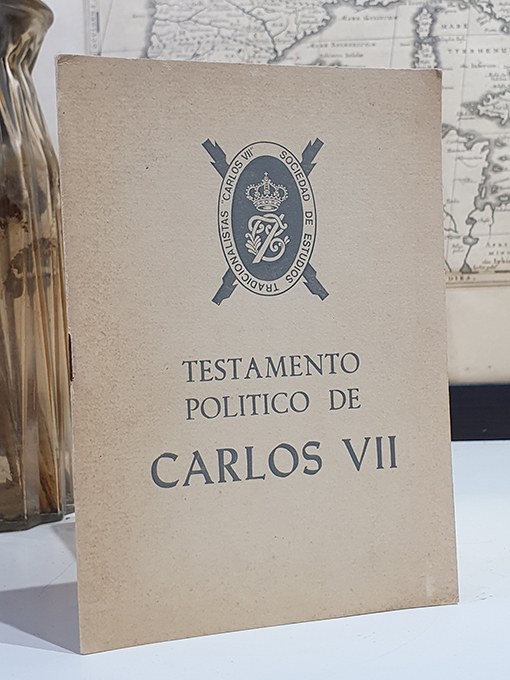 Libro: TESTAMENTO político de Carlos VII. | Autor: | Libros Bosch