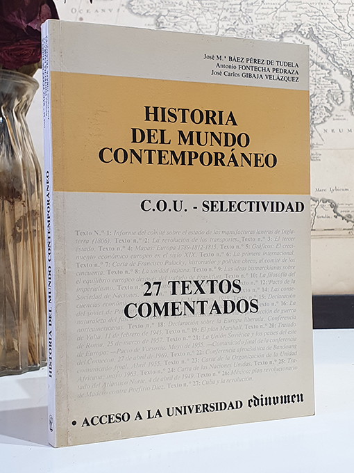 Libro: Historia del Mundo Contemporáneo. COU. Selectividad. 27 textos comentados. | Autor: | Libros Bosch