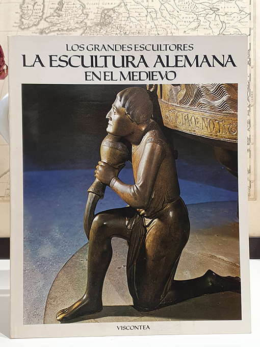 Libro: La escultura alemana en el Medievo. Colección `Los Grandes Escultores´. | Autor: | Libros Bosch