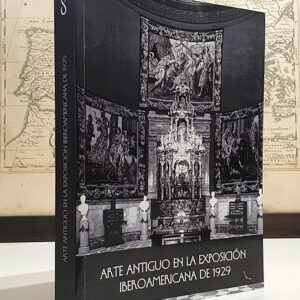 Arte antiguo en la Exposición Iberoamericana de 1929.